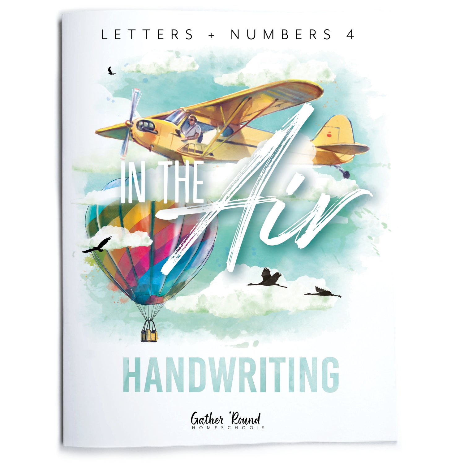 Letters + Numbers 4: Handwriting Book (Print)