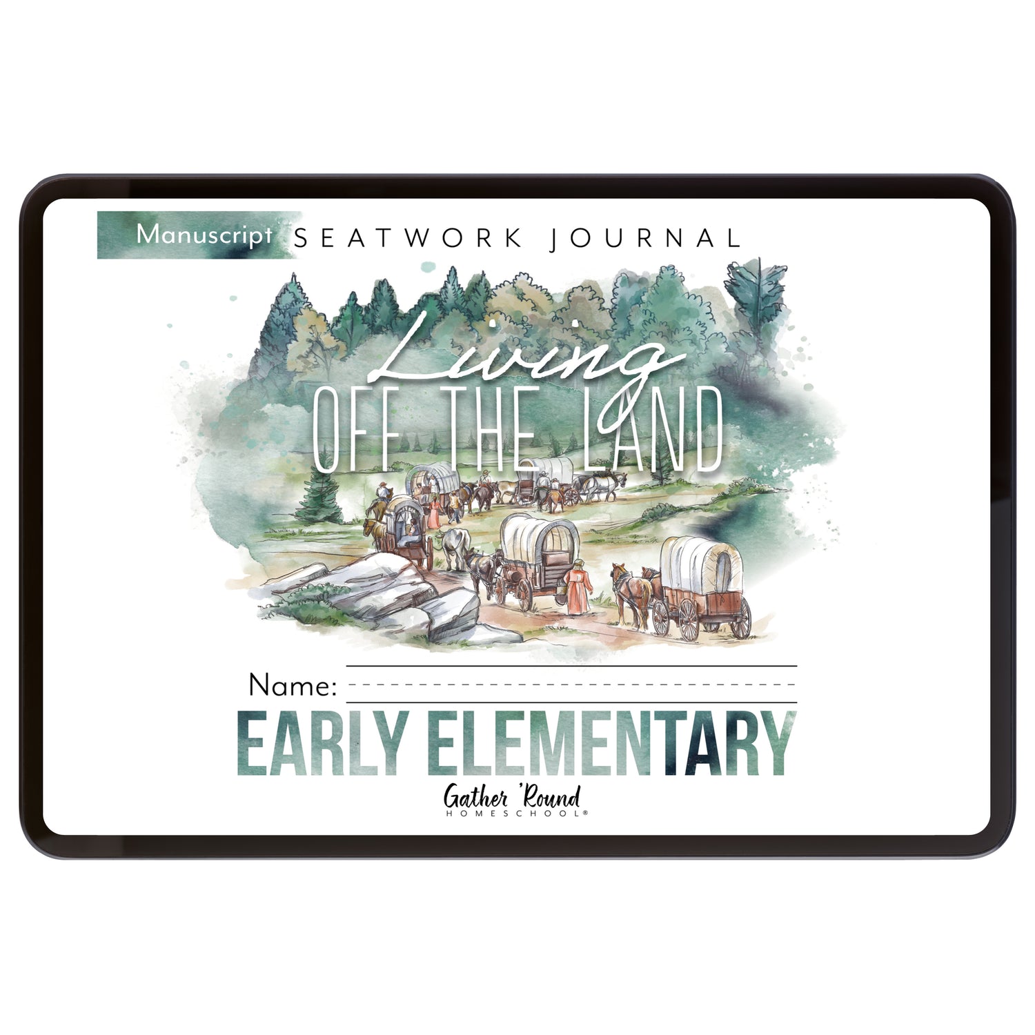 Living Off the Land homeschool unit seatwork journal digital Early Elementary student notebook in manuscript
