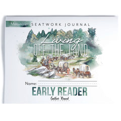 Living Off the Land homeschool unit seatwork journal print Early Reader student notebook in manuscript