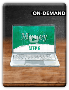 A digital cover graphic for an on-demand video course titled 'Money Step 6'. The design features a laptop illustration on a wood-grain background with a dark textured top section containing the text 'ON-DEMAND' in white.