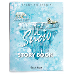 Ready to Read 3 At Ice + Snow Homeschool Unit Study Printed Story Book