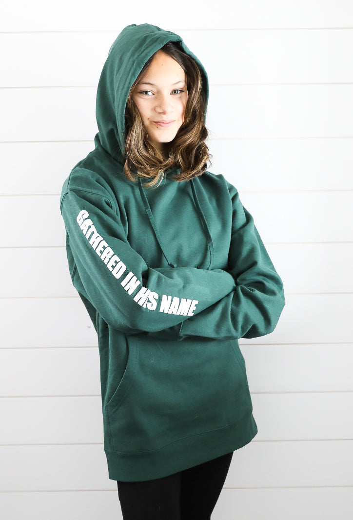 Gathered In His Name Hoodie (Alpine Green)