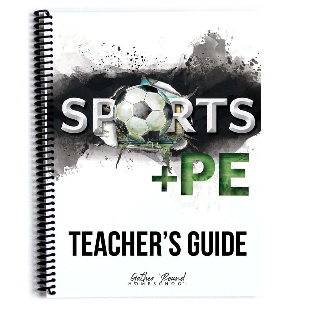 Sports + PE Printed Books – Gather 'Round Homeschool USA